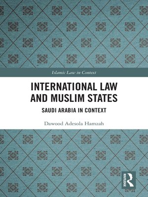 cover image of International Law and Muslim States